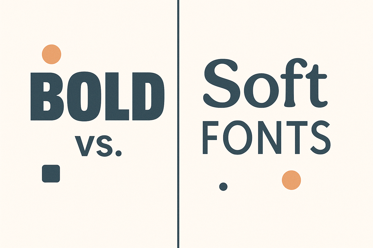 Bold vs. Soft Fonts: What Works Better for Digital-Connection Brands?